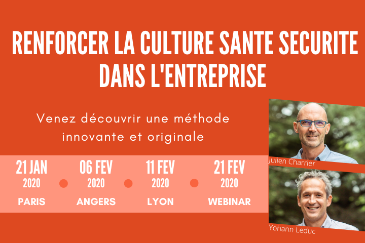 Renforcer la culture santé sécurité